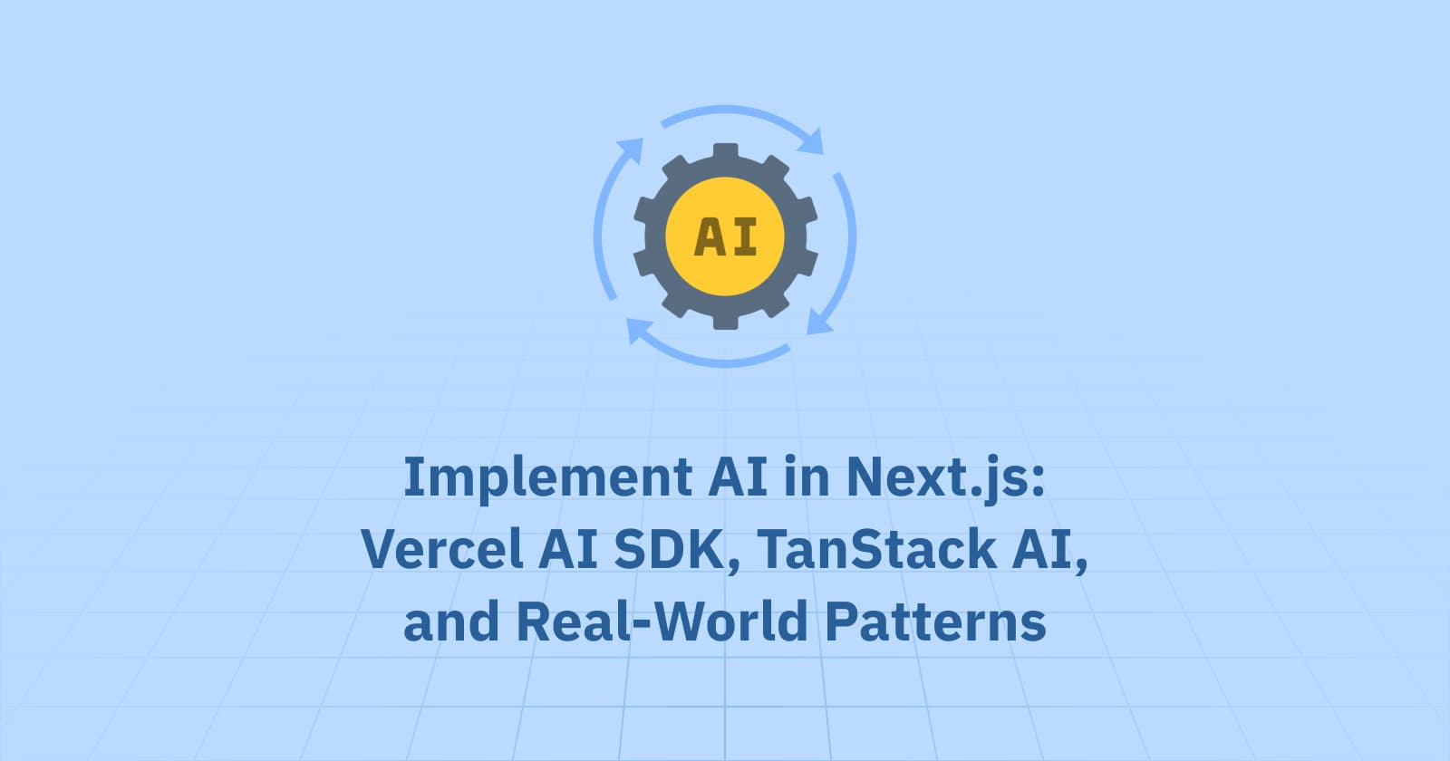 Implement AI in Next.js: Vercel AI SDK and TanStack AI